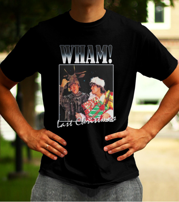 Official Wham Last Christmas T-shirt
